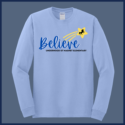 Believe Long Sleeve T-Shirt